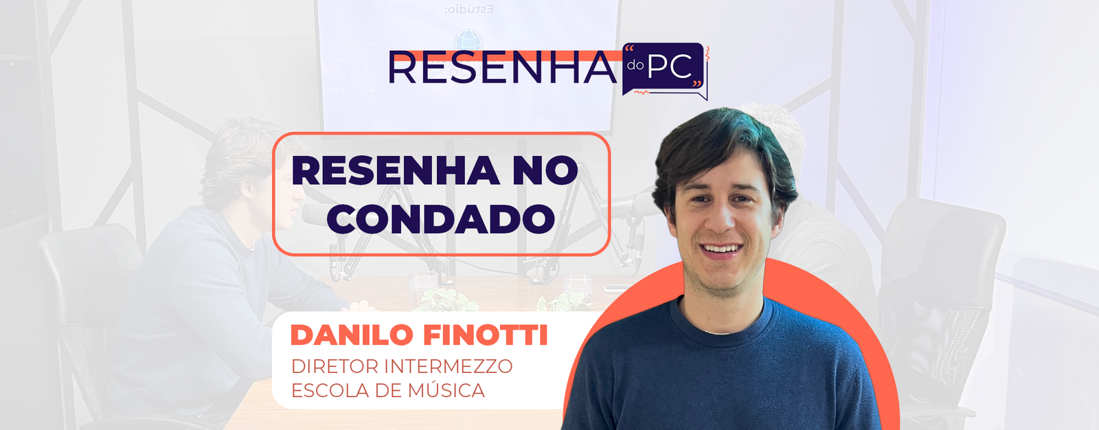 Resenha do PC #11 - Resenha do Condado
