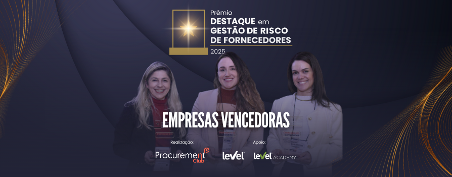 Empresas são reconhecidas no Prêmio Destaque em Gestão de Risco de Fornecedores 2025 durante o 7º Fórum de Gestão de Fornecedores e Terceiros 